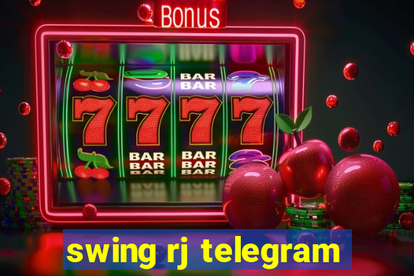 swing rj telegram